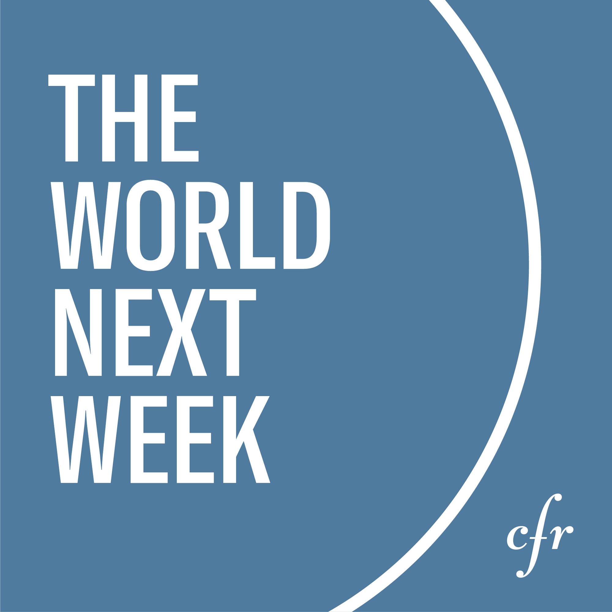 CFR launches its first podcast, <a href='https://www.cfr.org/podcasts/world-next-week' class='linktext' target='_blank'>
<span class='italics'>The World Next Week</span></a>,